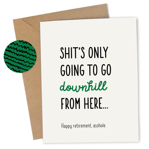 Retirement Asshole Card