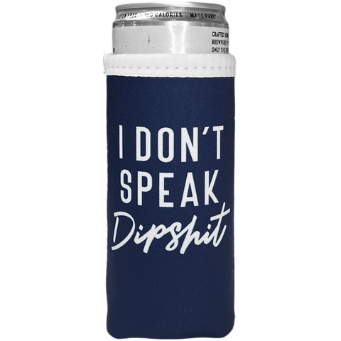 Dipshit Slim Koozie - Navy