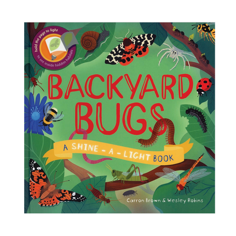 Shine-A-Light Book - Backyard Bugs