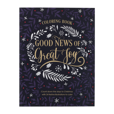 Good News of Great Joy Adult Coloring Book