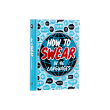 How To Swear in 96 Languages Book