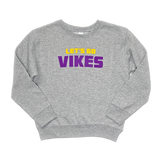 Let's Go Vikes Crew Sweatshirt - Youth