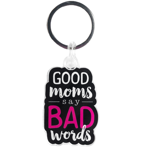 Good Moms Acrylic Keychain
