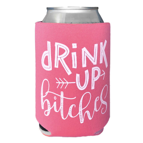 Drink Up Bitches Koozie - Pink