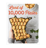 Land of 10,000 Plates Cookbook