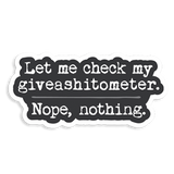 Giveashitometer Sticker